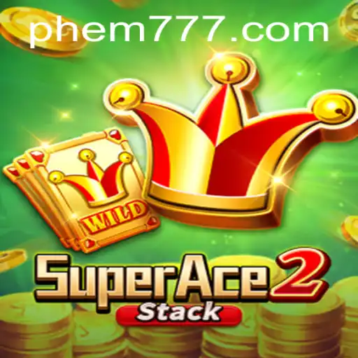Unveiling SuperAce2: A Thrilling New Era of Gaming with em777